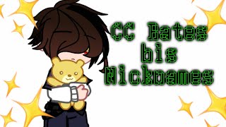 ✨CC rates his nicknames✨ Trend || Gacha Club || •My AU•