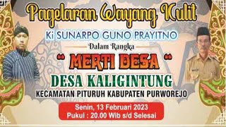 SAKSIKAN PAGELARAN WAYANG KULIT KI SUNARPO GUNO PRAYITNO