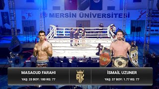 Masaoud FARAHI vs İsmail UZUNER