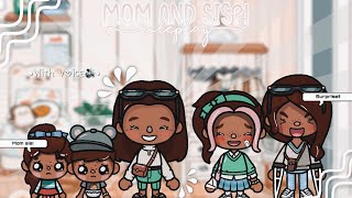 Mom and sis?! *with voice🔊* Toca Life Wolrd 💕