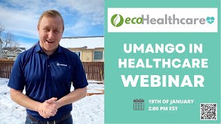 Ross from ecoprintQ invites you to attend our ecohealthcare Umango in Healthcare Webinar