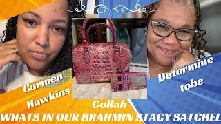 WIMB COLLAB!! THE BRAHMIN STACY SATCHEL w/​⁠​⁠@determinetobe