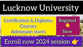 Diploma & Certification Courses in LU👆 | Apply now | #2024 #admission #diploma #lu #24by7cazone