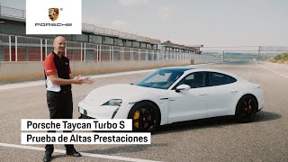 Porsche Taycan Turbo S - Prueba de Altas Prestaciones