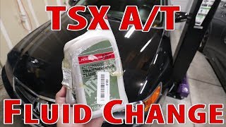 Acura TSX Automatic Transmission Fluid Change