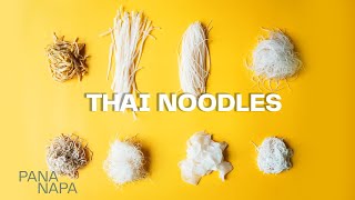 Different kinds of Thai noodels explained │Pana Napa Kitchen