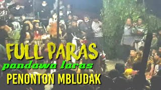 full paras pandawa laras penonton meluap sampe ada yang naik pohon