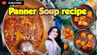 How to make Panner Soup 🍲 Recipe | Soup Recipe | Instant Easy & Tasty Vegetable Soup Recipe