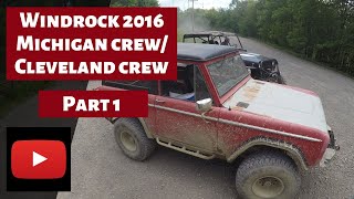 Windrock Tennessee 2016| Michigan/Cleveland crew