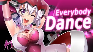 Nightcore - Everybody Dance [Team Hinoi] 2011