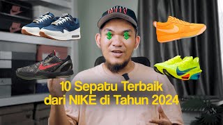 Top 10 Nike Sneakers in 2024 - Sepatu NIKE yang No. 2 Wajib Punya 🚀