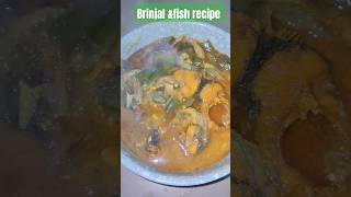 Brinjal &Fish recipe 🤤#shortviral #ytshorts