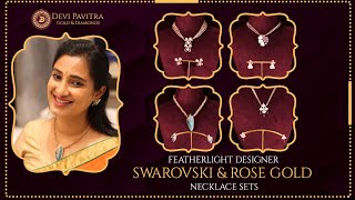 Designer Rose Gold Necklace Sets || Light weight Bridal Jewellery II Devi Pavitra Gold & Diamonds