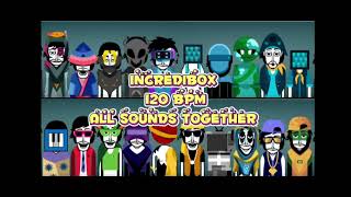 Incredibox Mod | 120 bpm mashup | All Sounds Together