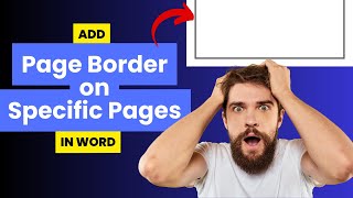 Add Page Border ON SPECIFIC PAGES in Word 😱