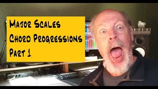 Major Scale Chord Progressions - Part 1