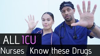 5 MEDICATIONS/DRIPS ALL ICU NURSES MUST KNOW