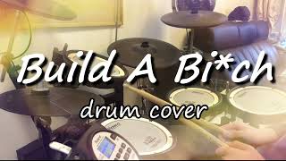 Build A B*tch -- Bella Poarch  Drum Cover