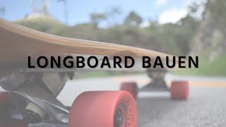 Skateboard / Longboard bauen - IMC/MTI-Verfahren