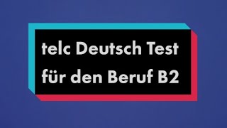 B2 telc neue Prüfung Deutsch Test für den Beruf B2 Sprechen Teil 1 Thema Dienstleistung beste Fragen