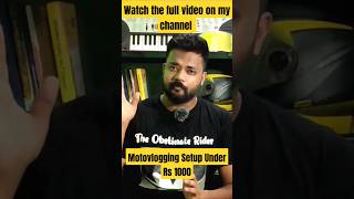 Motovlogging Setup under Rs 1000 #trending #viral #motovloggingsetup