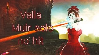 [Vindictus] - Vella Muir no hit Solo 01:57 - [마영전]  메르 솔플