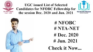 UGC issued List of Selected Candidates for NFOBC Fellowship for the session Dec. 2020 and Jun. 2021