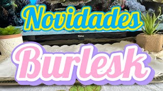 Novidades Burlesk: 10 fragrâncias novas e primeiras impressões!