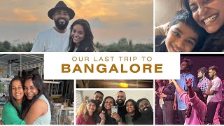 OUR LAST TRIP TO BANGALORE | FRIENDS LIKE FAMILY | ABDELA VLOGS