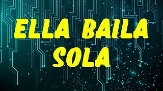 Eslabon Armado, Peso Pluma - Ella Baila Sola (Letra / Lyrics)