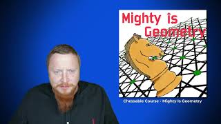 Mighty Is Geometry - Create Your Own Chessable Course