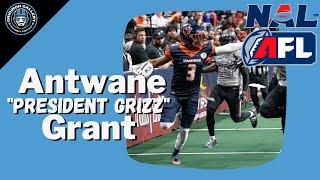 Player Interview Series: Antwane "President Grizz" Grant | Gridiron Gallery