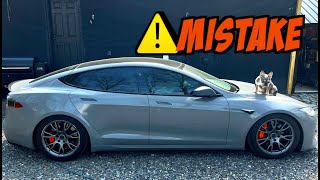 I MADE A HUGE MISTAKE WITH MY TESLA MODEL S PLAID