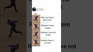 Treat meme 🤣 || Relatable meme ||#yt #shorts