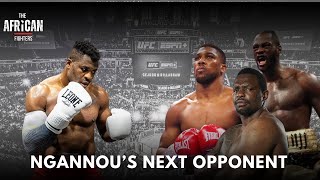 Who will Francis Ngannou Fight Next ?