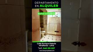 ALQUILER DEPARTAMENTO 4TO PISO MIRAFLORES