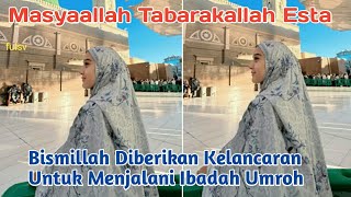 Ketika Esta Pramanita Sampai Di Madina || Masyaallah Tabarakallah Lancar Ibadah Umrohnya