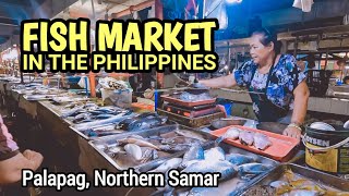 FISH MARKET IN THE PHILIPPINES | Palapag Public Market | Palapag, Northern Samar