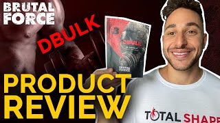 Brutal Force D Bulk Review: A Legal Steroid Alternative To Dianabol 😲