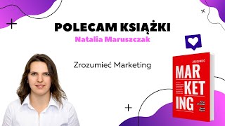 "Zrozumieć marketing" - Artur Jabłoński, Marek Piasek