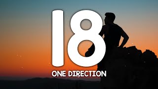 One Direction - 18 (Lyrics)