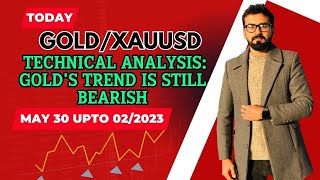 Gold Technical Analysis: Gold's Trend is Still Bearish May 30 upto 02/2023 | FX Starz | #video