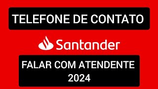 Telefone do Santander 2024