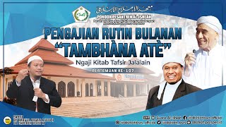 PENGAJIAN TAMBHANA ATE KE 107 - Rabiul Awal 1444 H / Oktober 2022 M.