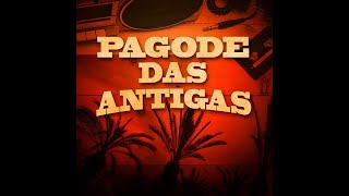 Pagode Antigo          #pagodeantigo3   #pagode #pagodeanos90