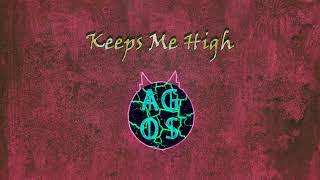 AGOS Records - Keeps Me High