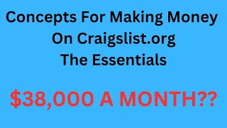 Concepts For Making Money On Craigslist.org The Essentials. #IanJackson