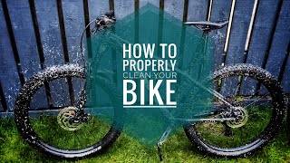 How To PROPERLY Clean Your Bike