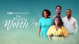 BET+ Original Movie | The Couch: For What It's Worth | Trailer