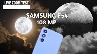 Samsung Galaxy F54 Moon Zoom test | Moon Zoom test Live